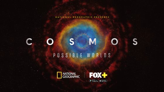 Cosmos: Possible Worlds Season 3 dari National Geographic Tayang 10 Maret