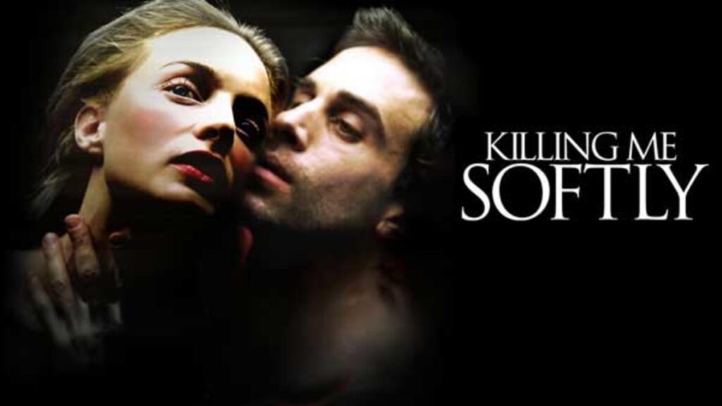 Killing Me Softly